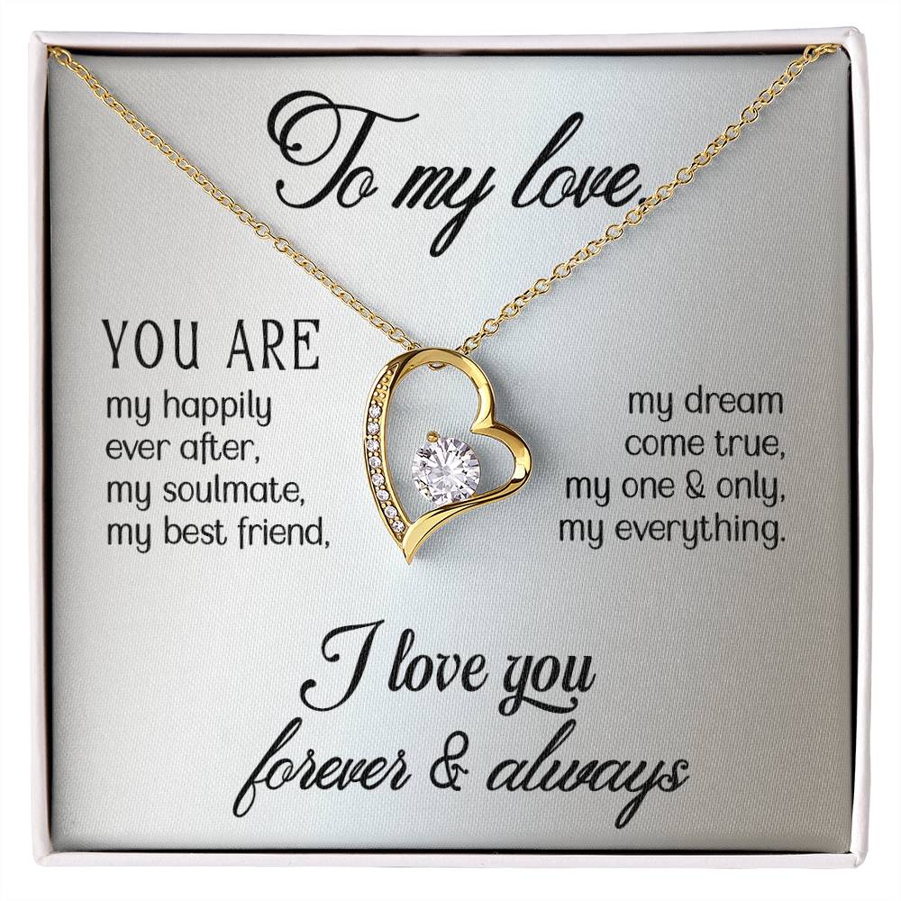 Forever love necklace - To my Love